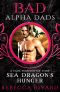 [Fada Shapeshifter 4.50] • Sea Dragon's Hunger · BAD Alpha Dads (The Fada Shapeshifter Series)